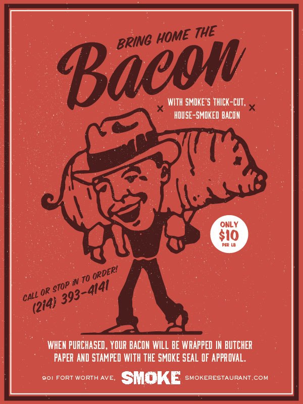 Bring Home The Bacon With SMOKE&nbsp;Dallas